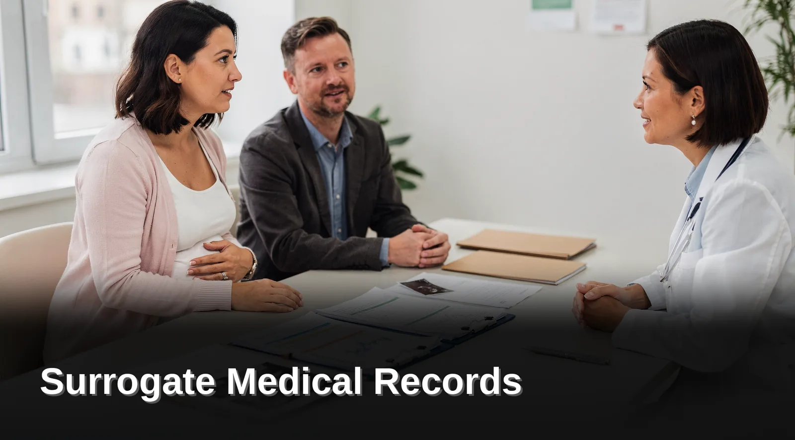 A consultation about medical records for surrogacy screening